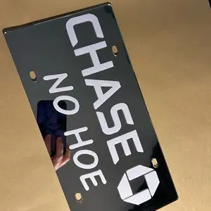 Chase no h0e License Plate - License  Plate