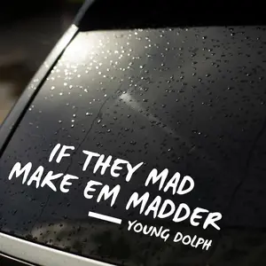 If They Mad Make Em Madder Quote Sticker – Hustle Motivation Vinyl Decal