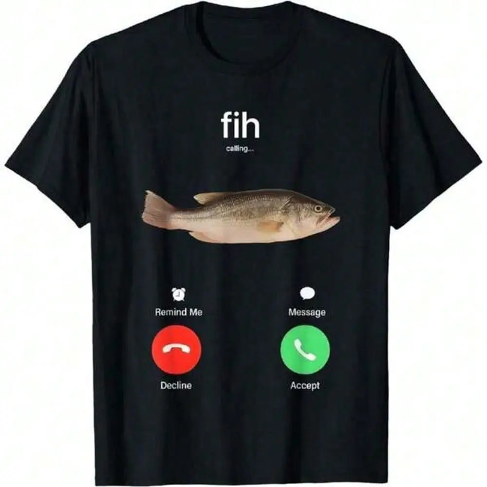 100% Cotton Fih Calling Remind Me Message Decline Accept Phone Call Fish T-ShirtFit Casual Streetwear Men Gifts