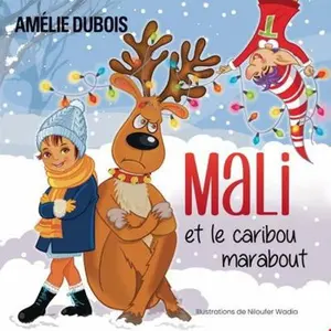 USED-MALI ET LE CARIBOU MARABOUT by DUBOIS AMELIE (Paperback)