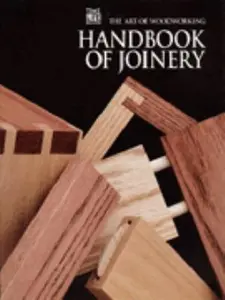 USED-Handbook of Joinery (Art of Woodworking) by Time-Life Books Editors (Unknown)