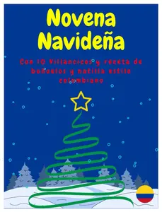 Novena de Navidad y Aguinaldos: Con 10 Villancicos y receta de natilla y buñuelos estilo colombiano (Spanish Edition)