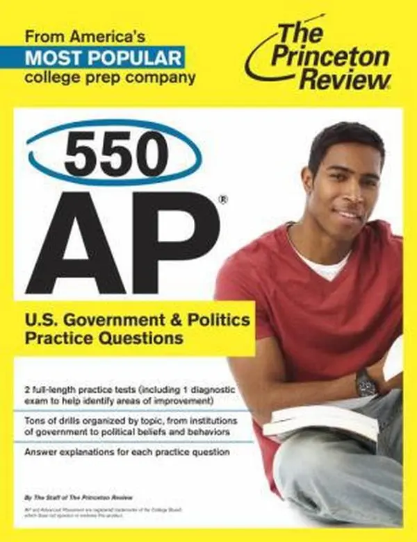 USED-550 AP U.S. Government & Politics Practice Questions (College Test Preparation) by The Princeton Review (Paperback)