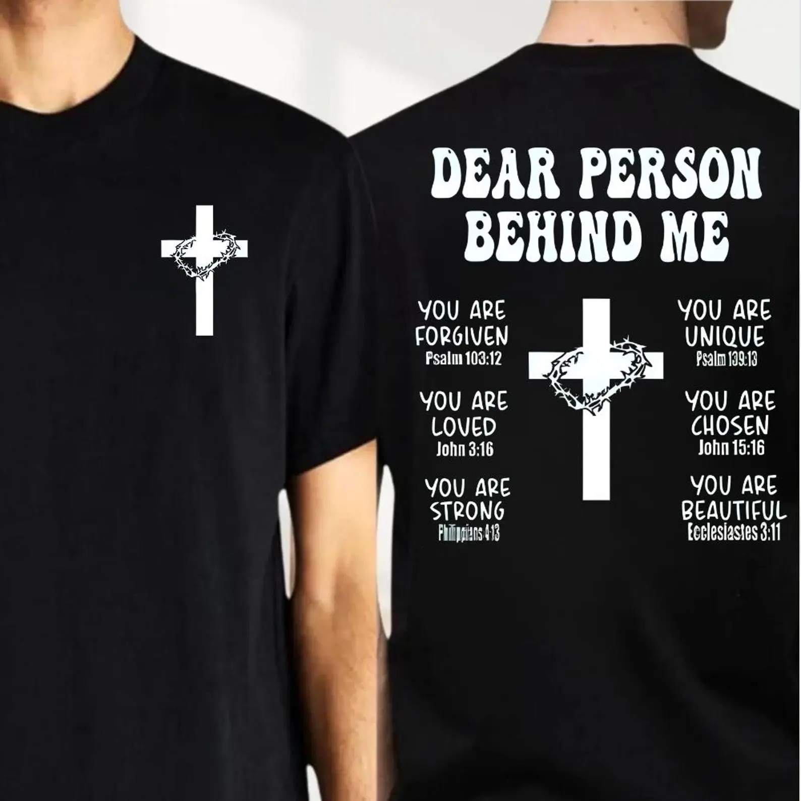 Dear Person Behind Me Shirt, Love Like Jesus Tee, Bible Verse Gift, Christian Cross Shirt, Inspirational Shirt, Faith Shirt, Religious Shirt
