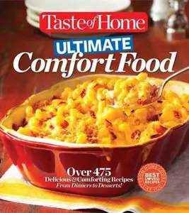 USED-Ultimate Comfort Food by Editors of Taste of Home (Paperback)