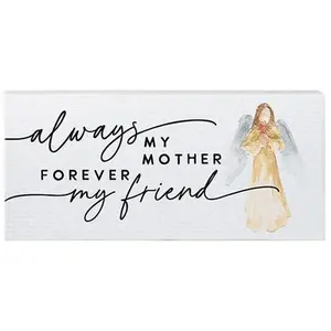 Sincere Surroundings 12" Always Mother Friend Inspire Board