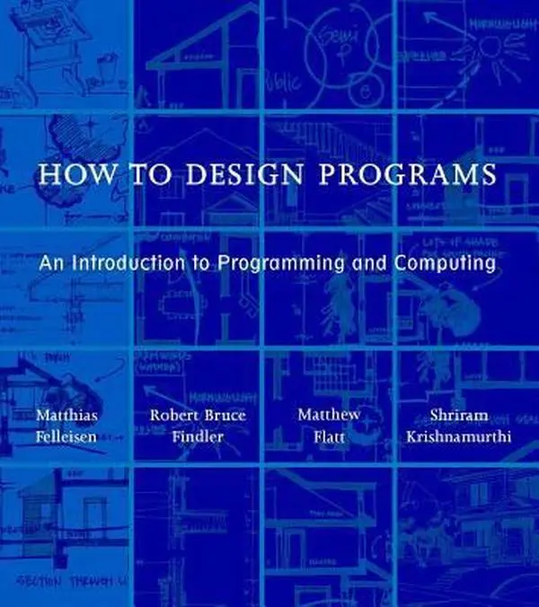 USED Book - How to Design Programs: An Introduction to Programming and Computing by Felleisen, Matthias (Hardcover) - english
