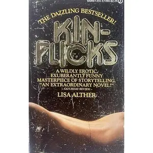 USED-Kin-Flicks by Lisa Alther (Unknown)
