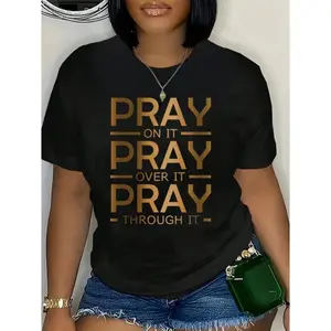 Pray On It Pray Over It Pray Through It Graphic T Shirt For Women Trendy Faith Statement Tee Oversized Loose Fit Soft Crewneck Casual Streetwear Summer Outfit