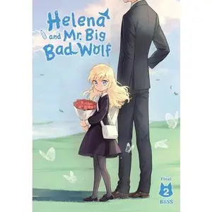 Helena and Mr. Big Bad Wolf, Vol. 2 -- Bliss, Paperback