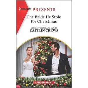 USED-The Bride He Stole for Christmas: An Uplifting International Romance by Crews, Caitlin (Mass Market Paperback)