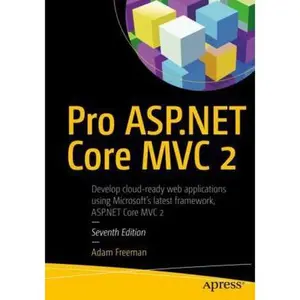 USED Book - Pro ASP.NET Core MVC 2 by Freeman, Adam (Paperback) - english