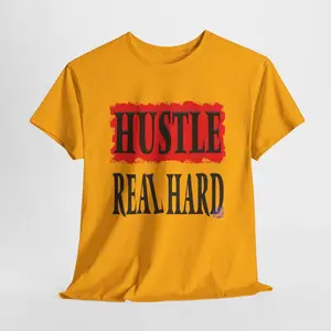 Short Sleeve T-Shirt. Graphic Tee. Funny Slogan Tee. HUSTLE REAL HARD. Man, Boy. Unisex Heavy Cotton TShirt.