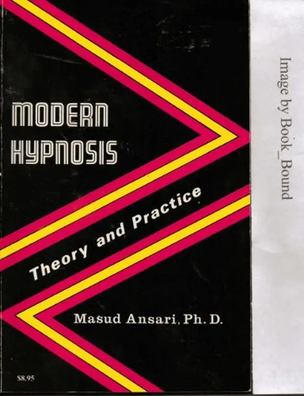 USED-Modern Hypnosis: Theory and Practice by Masud Ansari (Paperback)