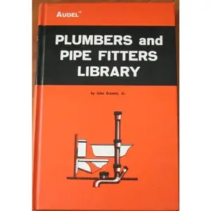 USED-Plumbers and Pipe Fitters Library (Installation Heating Welding) by Jules Oravetz (Hardcover)
