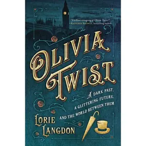 Olivia Twist by Lorie Langdon [Paperback Book]