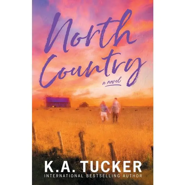 North Country by K. a. Tucker (Paperback)