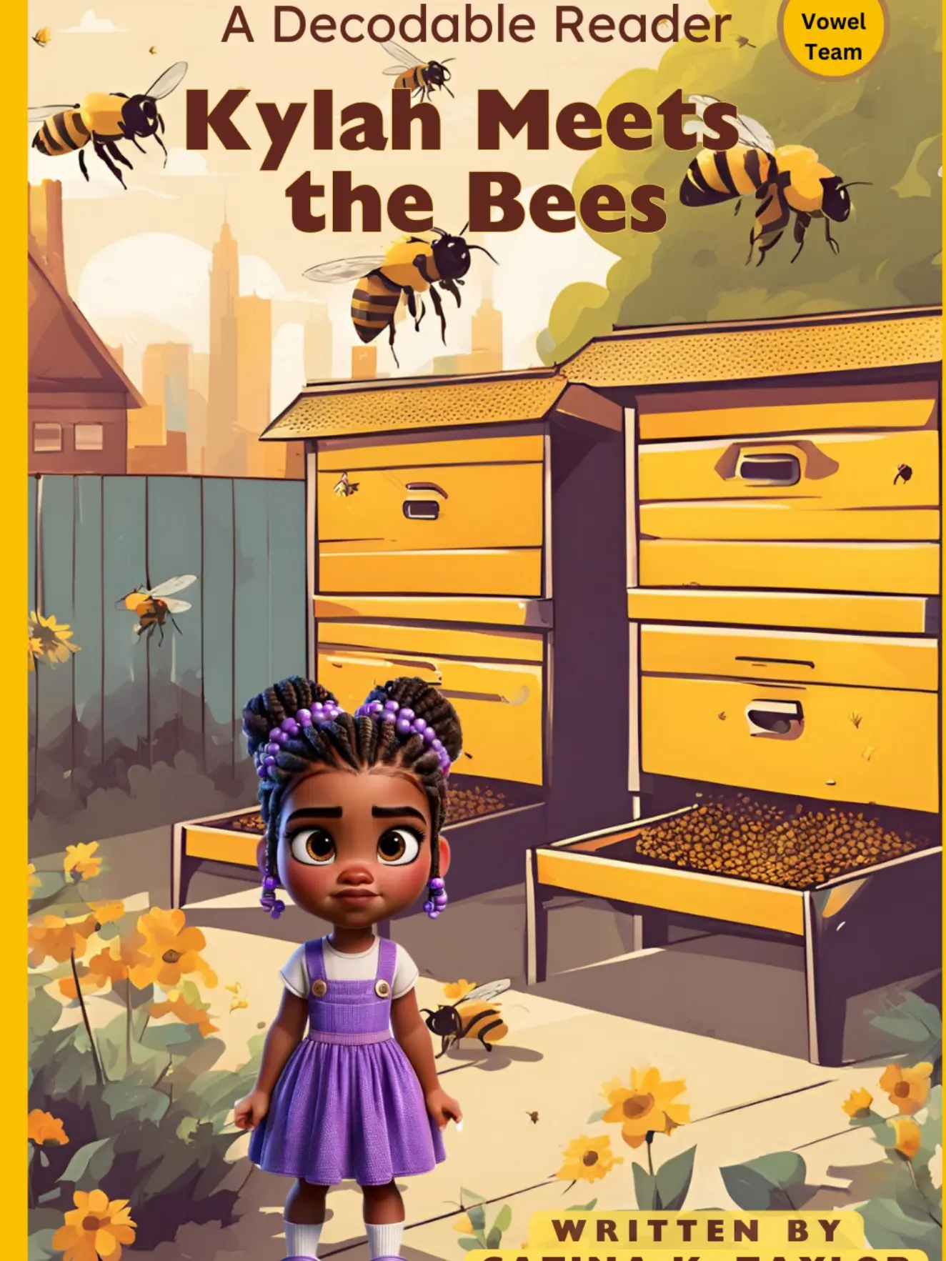 Kylah Meets the Bees: A Long Vowel Decodable Reader (children's book) - Vowel Team ee
