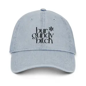 Burgundy B*tch Light Blue Denim Hat