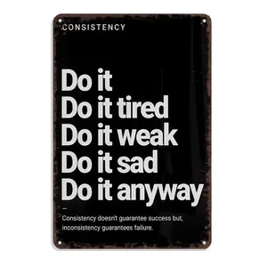 Vintage Metal Sign Consistency Do It Anyway Quote Signs 8x12 inch Aluminum Fitness Wall Decor Retro Gym Decor for Workout Room Training Studio