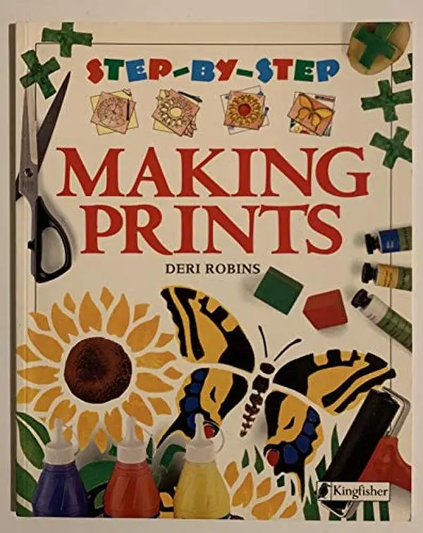 Used Printmaking Guide Book - Making Prints (Step-By-Step) by Deri Robins, Paperback English Edition with Marbling, Letterpress, Body Printing Techniques & Instructions