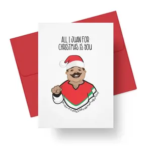 All I Juan For Christmas Is You