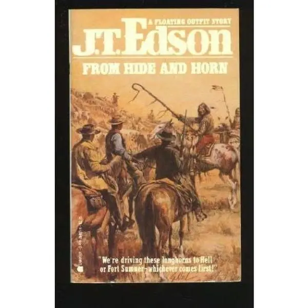 USED-From Hide and Horn (Floating Outfit) by John Thomas Edson (Paperback)