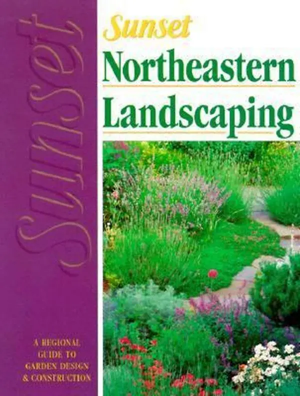 USED Book - Sunset Northeastern Landscaping Book by Sunset Publishing Staff (Paperback) - english