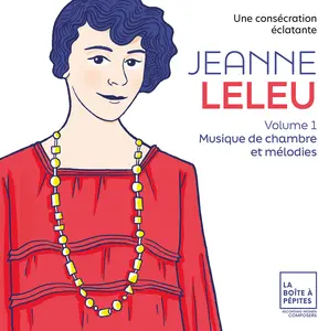 Marie-Laure Garnier - Jeanne Leleu: Une consecration eclatante. Vol. 1: Musique de chambre  [COMPACT DISC - CD]
