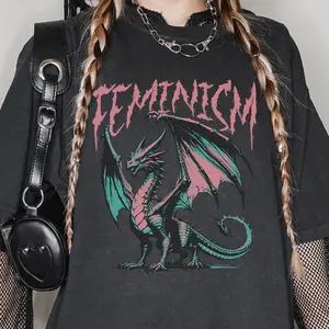 Feminism Dragon Fantasy T Shirt, Death Metal Feminist T-Shirt, Feminist Retro Graphic Tee, Women Empowerment Vintage Dragon Shirt, Meme Tee