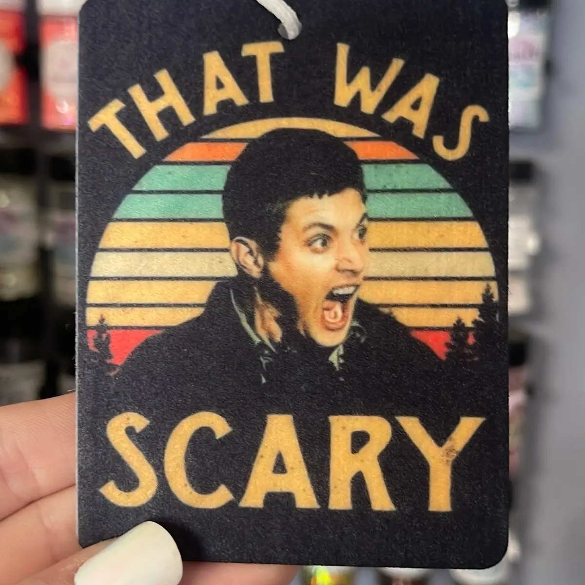 Scary air freshener Scary air freshener