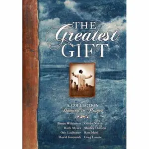 USED-The Greatest Gift: A Collection Devoted to Prayer by David Jeremiah (Hardcover)