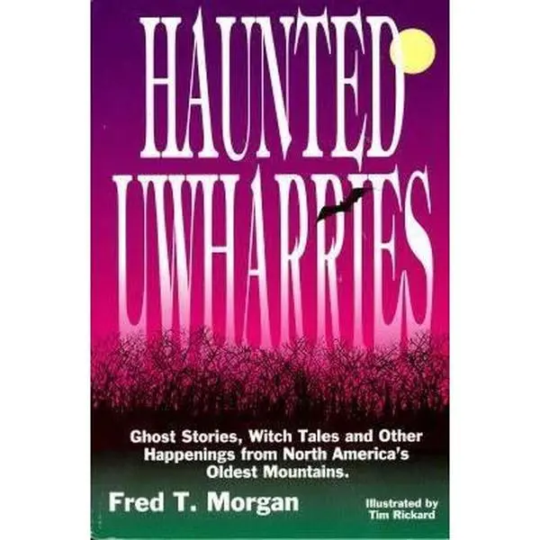 USED-Haunted Uwharries by Fred T. Morgan (Paperback)
