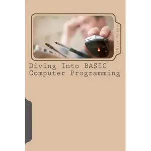 Diving Into BASIC Computer Programming - Paperback