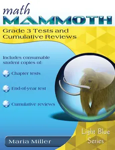 USED-Math Mammoth Grade 3 Tests and Cumulative Reviews by Miller, Maria (Paperback)