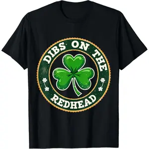 Humorous Irish St Patricks Day Shamrock TShirt Featuring Dib On The Redhead