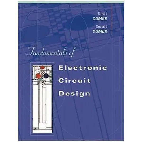 USED Book - Fundamentals of Electronic Circuit Design by David J. Comer (Hardcover) - english