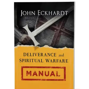 Deliverance and Spiritual Warfare Manual Christian Guide for Prayer Healing and Breaking Strongholds Learn Self Deliverance and Spiritual Victory