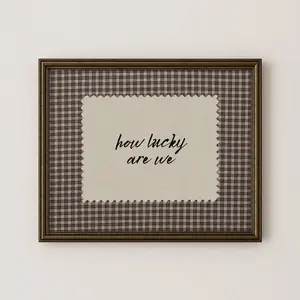 Rustic Brown Gingham How Lucky Are We Hand Written Wall Art Western Trendy Decor Poster