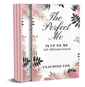The Perfect Me is Up To Me Self-Affirmation Journal ~ Hardcover Limited Edition