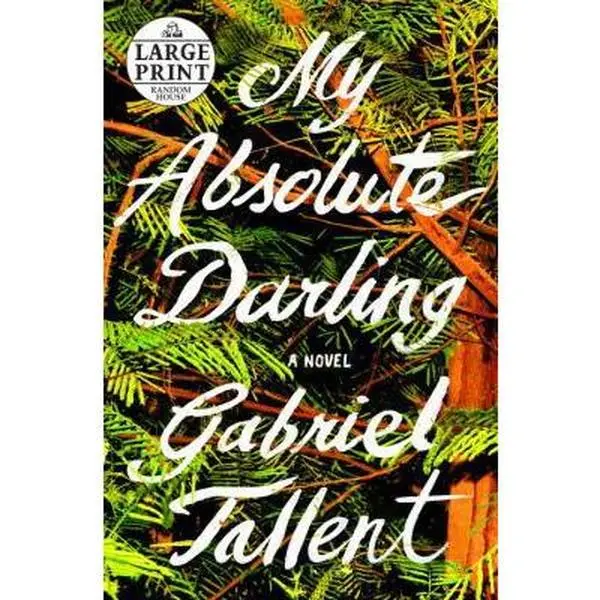 USED-My Absolute Darling by Tallent, Gabriel (Paperback)