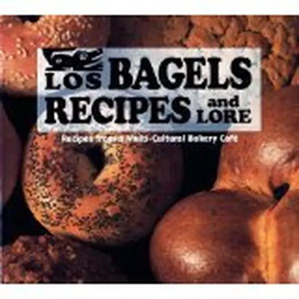 USED-Los Bagels Recipes and Lore (Paperback)