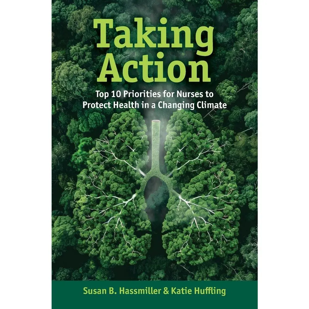 USED Book - Taking Action: Top 10 Priorities for Nurses to Protect Health in a Changing Climate by Hassmiller, Susan (Paperback) - english
