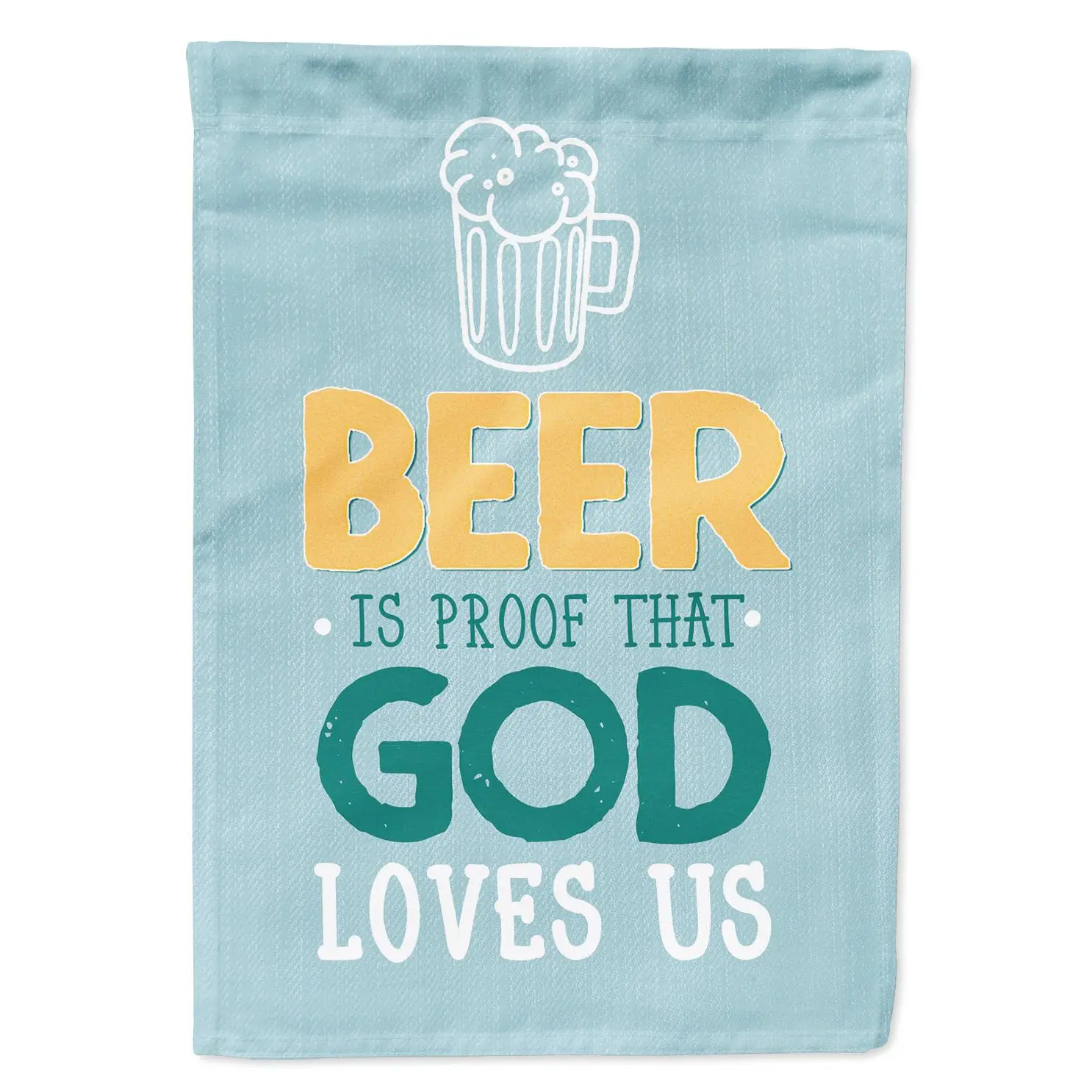 Beer is Proof God Loves You Garden Flag Mailbox Decorative Yard Banner Outside Patio Artwork for Flower Beds, Garden Size, Multicolor