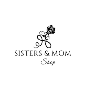 Sisters & Mom Shop