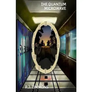 USED-The Quantum Microwave by Timmons, P. J. (Paperback)
