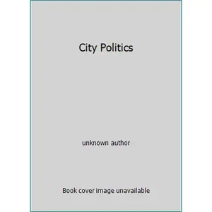 USED-City Politics by unknown author (Unknown)