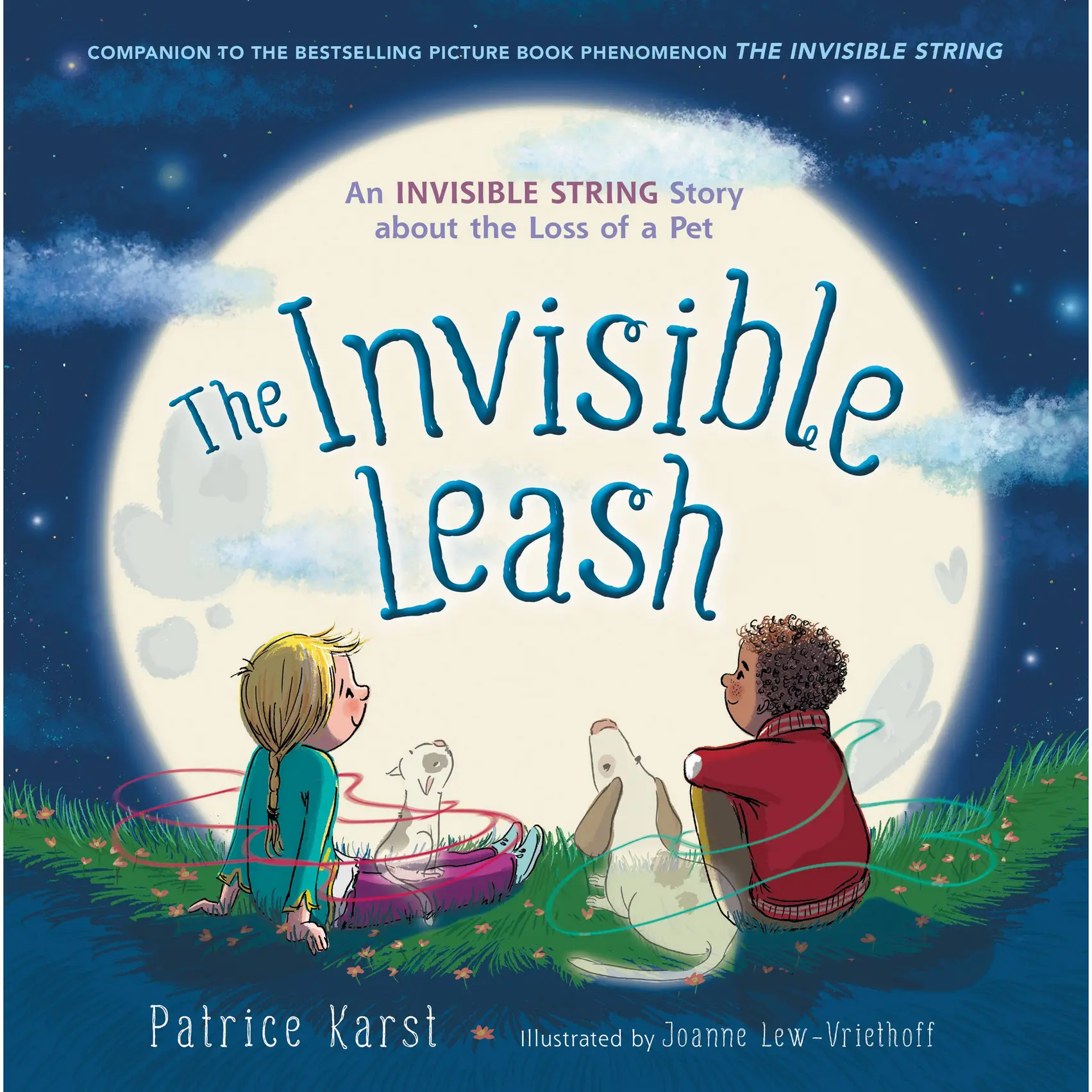 The Invisible Leash by Patrice Karst, Joanne Lew-Vriethoff [Paperback Book]