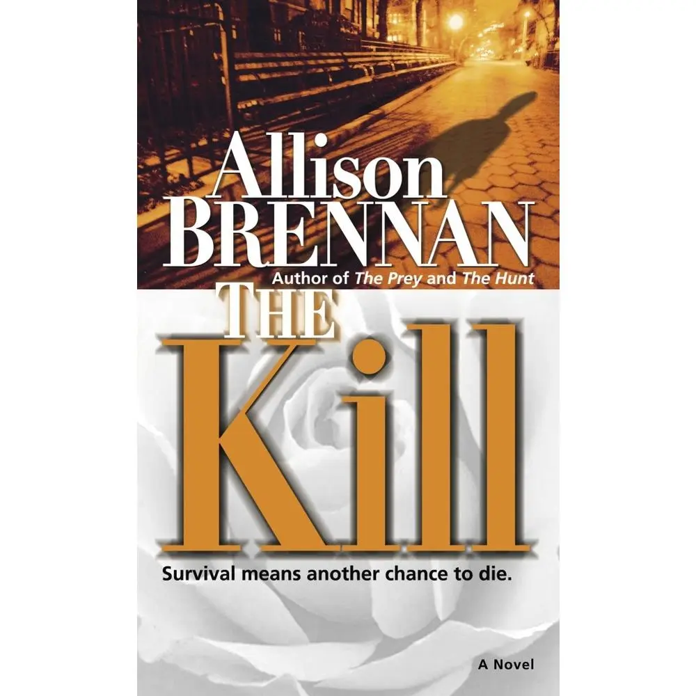 USED-The Kill by Brennan, Allison (Mass Market Paperback)