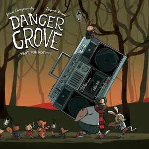 Danger Grove - Want For Nothing  [VINYL RECORD - LP]